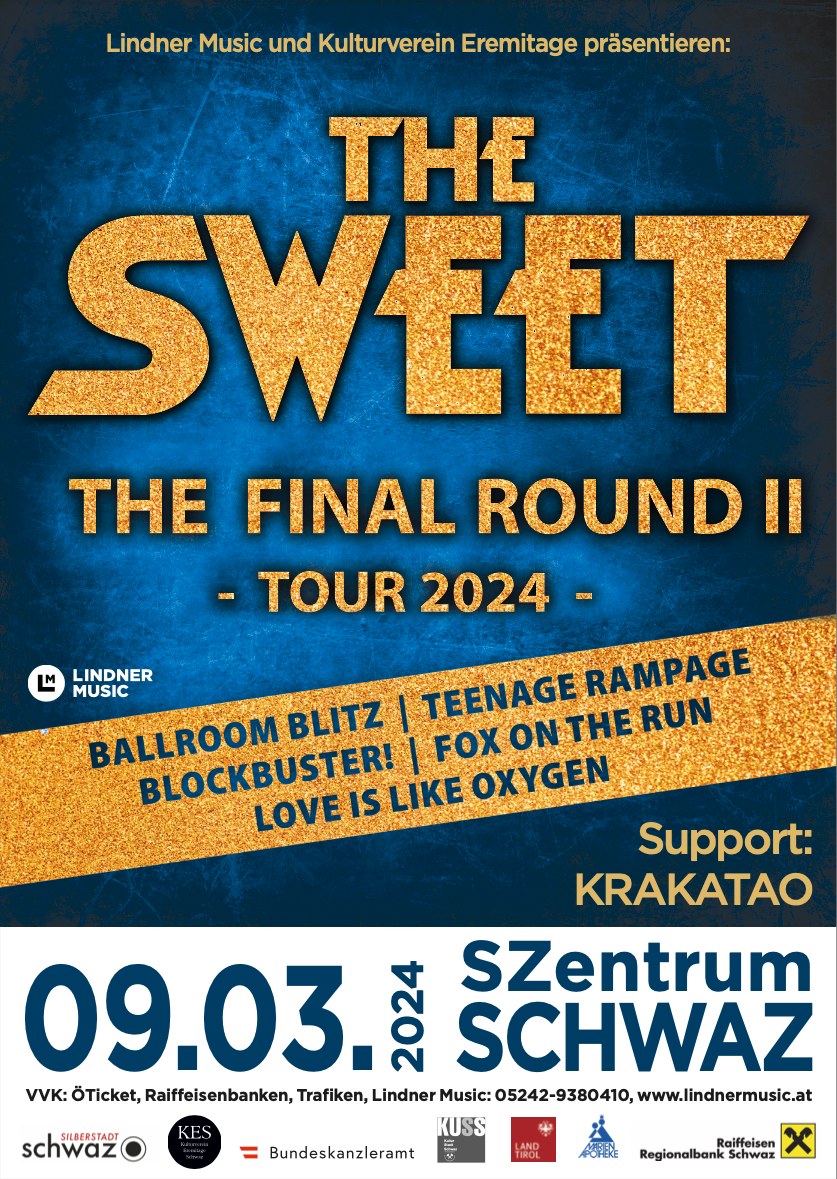The Sweet – Final Round II Tour · SZentrum Schwaz · 2024